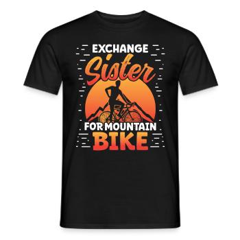 Exchange Sister for Mountain Bike - Männer T-Shirt - Schwarz - Vorne - AI Model Male 178 light (178cm)