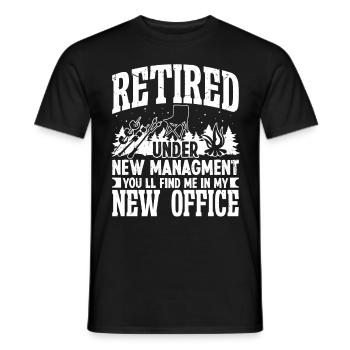 Retired under new Managment new Office - Men's T-Shirt - black - Front - AI Model Male 178 light (178cm)