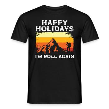 Happy Holidays and Hiking in the - Männer T-Shirt - Schwarz - Vorne - AI Model Male 178 light (178cm)