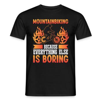 Mountainbiking because everything else - Männer T-Shirt - Schwarz - Vorne - AI Model Male 178 light (178cm)