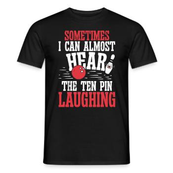 Somtimes i can almost hear the ten pin - Männer T-Shirt - Schwarz - Vorne - AI Model Male 178 light (178cm)