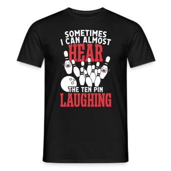 Somtimes i can almost hear the ten pin - Männer T-Shirt - Schwarz - Vorne - AI Model Male 178 light (178cm)