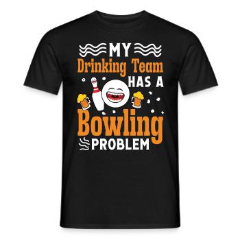 My drinkingteam has a Bowling problem - Männer T-Shirt - Schwarz - Vorne - AI Model Male 178 light (178cm)
