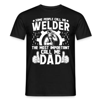 Welder the most important saying Dad - Men's T-Shirt - black - Front - AI Model Male 178 light (178cm)