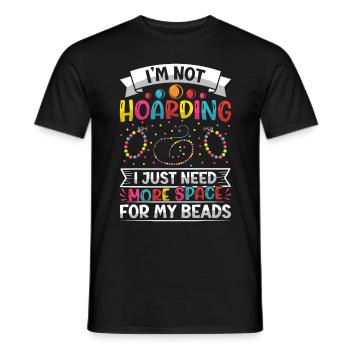 Im not hoarding I just need more space - Men's T-Shirt - black - Front - AI Model Male 178 light (178cm)