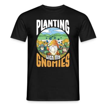 Gartenzwerg Planting With My Gnomies Gartenzwerge - Männer T-Shirt - Schwarz - Vorne - AI Model Male 178 light (178cm)