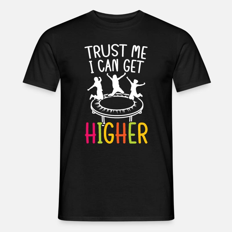 I can get higher - Men's T-Shirt - black