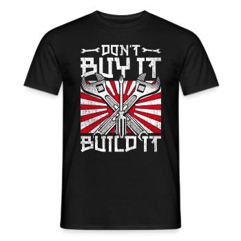 Motorsport Auto Tuning Don't Buy It Build It - Männer T-Shirt - Schwarz - Vorne - AI Model Male 178 light (178cm)