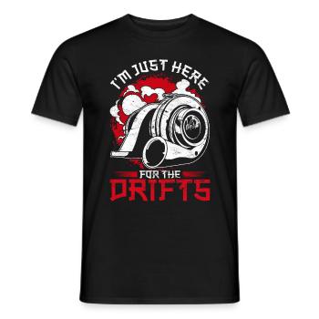 Motorsport Auto Tuning Just Here For The Drifts - Männer T-Shirt - Schwarz - Vorne - AI Model Male 178 light (178cm)
