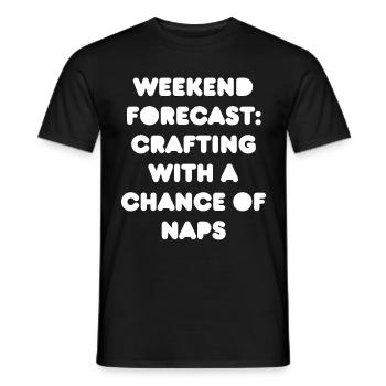 Wochenend-Vorhersage: Handwerk mit der Chance auf ein Nickerchen - Männer T-Shirt - Schwarz - Vorne - AI Model Male 178 light (178cm)