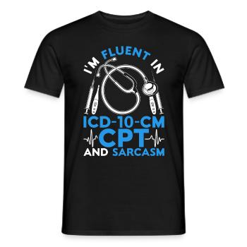 Kodierfachkraft ICD-10-CM CPT And Sarcasm - Männer T-Shirt - Schwarz - Vorne - AI Model Male 178 light (178cm)