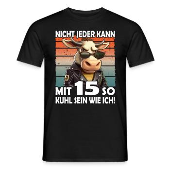 Nicht jeder kann mit 15 Jahren | 15. Geburtstag - Männer T-Shirt - Schwarz - Vorne - AI Model Male 178 light (178cm)