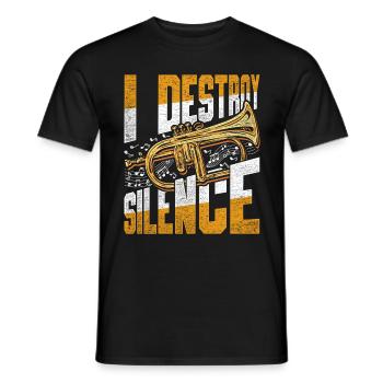Trumpet Player Trumpeter I Destroy Silence - Men's T-Shirt - black - Front - AI Model Male 178 light (178cm)