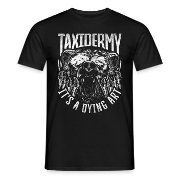 Tierpräparator Taxidermy It's A Dying Art - Männer T-Shirt - Schwarz - Vorne - AI Model Male 178 light (178cm)