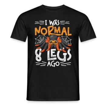 Tarantula I Was Normal 8 Legs Ago - Men's T-Shirt - black - Front - AI Model Male 178 light (178cm)