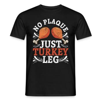 Mittelalterfest Mittelaltermarkt Just Turkey Leg - Männer T-Shirt - Schwarz - Vorne - AI Model Male 178 light (178cm)