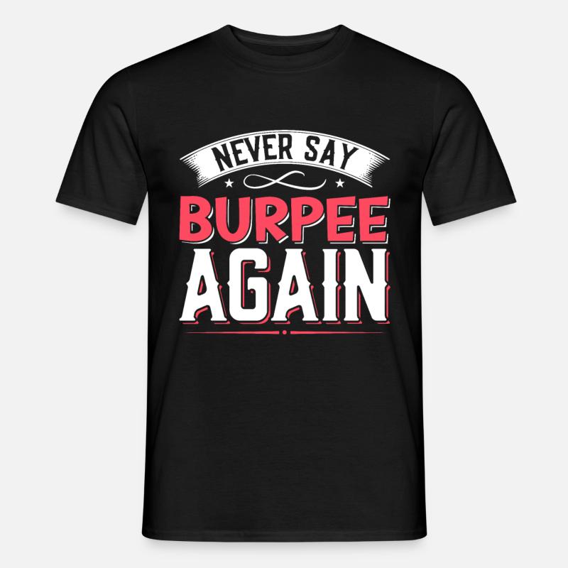 Burpees Exercises Workout - Men’s T-shirt - black
