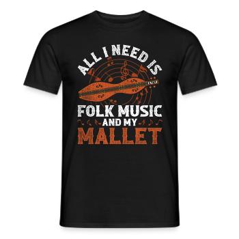 Dulcimer All I Need Is Folk Music And My Mallet - Männer T-Shirt - Schwarz - Vorne - AI Model Male 178 light (178cm)