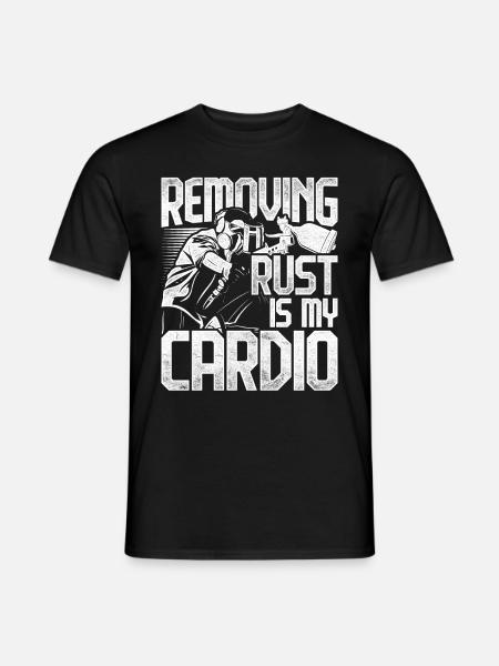 Autolackierer Removing Rust Is My Cardio - Männer T-Shirt - Schwarz