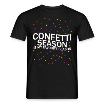 Konfetti Karneval Spruch Fasching - Männer T-Shirt - Schwarz - Vorne - AI Model Male 178 light (178cm)