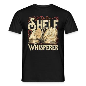 Bibliothekarin Bibliothekar Shelf Whisperer - Männer T-Shirt - Schwarz - Vorne - AI Model Male 178 light (178cm)