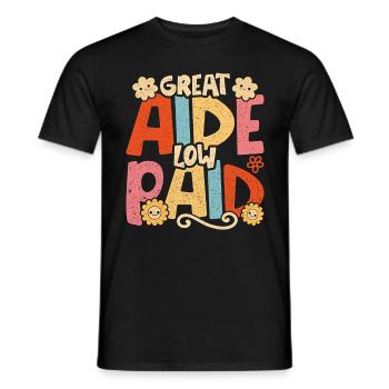 Assistante Parentale Grande Aide Mal Payé - T-shirt homme - noir - Devant - AI Model Male 178 light (178cm)
