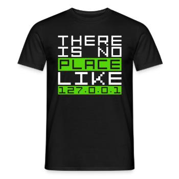 Programmer there is no place like 127.0.0.1 - Men's T-Shirt - black - Front - AI Model Male 178 light (178cm)