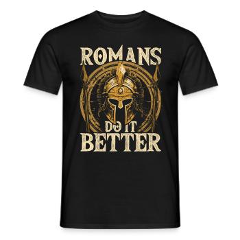 Saturnalien Saturnalia Romans Do It Better - Men's T-Shirt - black - Front - AI Model Male 178 light (178cm)