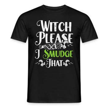 Fumigation Witch Please I Smudge That - Men's T-Shirt - black - Front - AI Model Male 178 light (178cm)