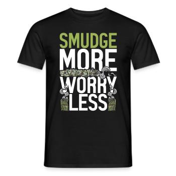 Flat Fumigation Smudge More Worry Less - Men's T-Shirt - black - Front - AI Model Male 178 light (178cm)