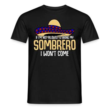 Mexico Sombrero Mexican Mexicans - Men's T-Shirt - black - Front - AI Model Male 178 light (178cm)
