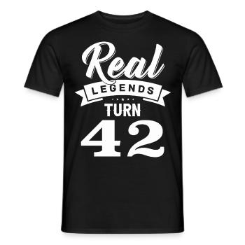 Real Legends Turn 42, 42 Birthday - Men's T-Shirt - black - Front - AI Model Male 178 light (178cm)