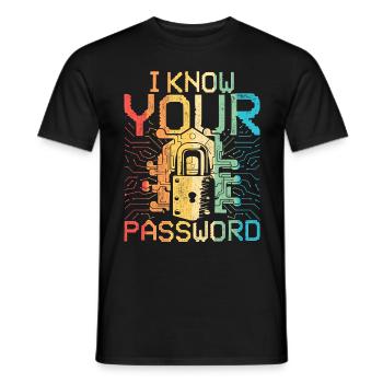 Ethical Hacker I Know Your Password - Männer T-Shirt - Schwarz - Vorne - AI Model Male 178 light (178cm)