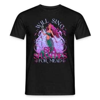 Will Sing Sea Shanties For Mead Sea Shanty - Männer T-Shirt - Schwarz - Vorne - AI Model Male 178 light (178cm)