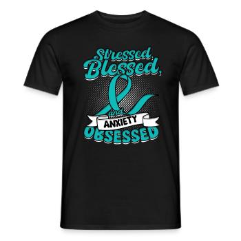 Angststörung Stressed & Anxiety Obsessed - Männer T-Shirt - Schwarz - Vorne - AI Model Male 178 light (178cm)