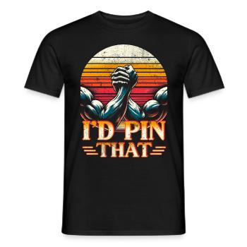 Arm wrestling arm wrestling I'd pin that - Men's T-Shirt - black - Front - AI Model Male 178 light (178cm)