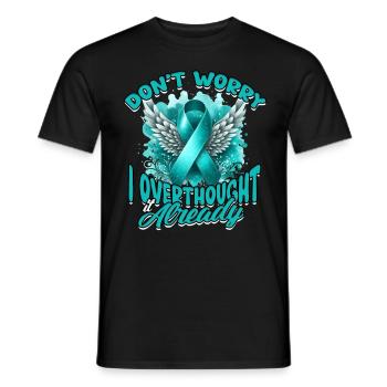 Trouble anxieux Ne vous inquiétez pas, j’y ai déjà trop réfléchi - T-shirt homme - noir - Devant - AI Model Male 178 light (178cm)