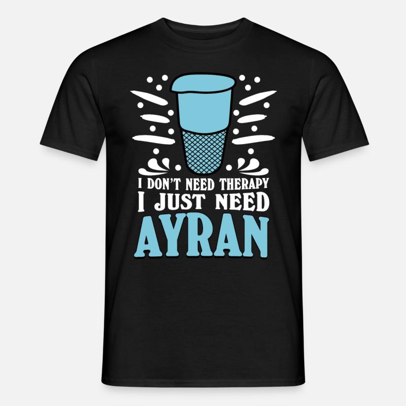 Ayran Therapy - Männer T-Shirt - Schwarz