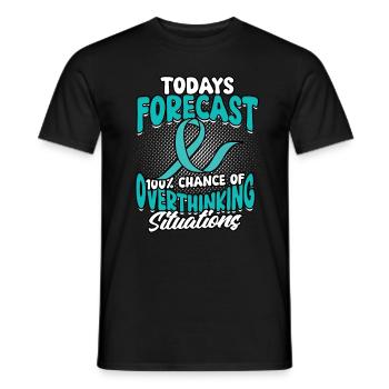 Anxiety Disorder 100% Chance Of Overthinking - Men's T-Shirt - black - Front - AI Model Male 178 light (178cm)