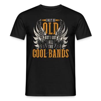 I May Be Old But I Got To See All The Cool Bands - Men's T-Shirt - black - Front - AI Model Male 178 light (178cm)