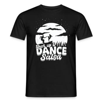Shut Up & Dance Salsa Salsero Salsera - Männer T-Shirt - Schwarz - Vorne - AI Model Male 178 light (178cm)