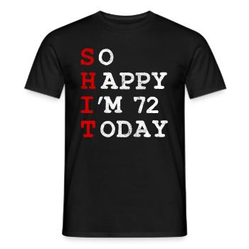 Birthday 72 Birthday Year Birth Funny - Men's T-Shirt - black - Front - AI Model Male 178 light (178cm)