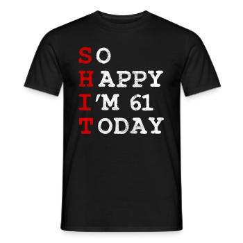 Birthday 61 Birthday Year Birth Funny - Men's T-Shirt - black - Front - AI Model Male 178 light (178cm)