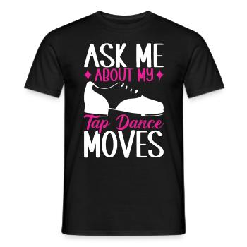 Stepptanz Stepptänzer - Männer T-Shirt - Schwarz - Vorne - AI Model Male 178 light (178cm)