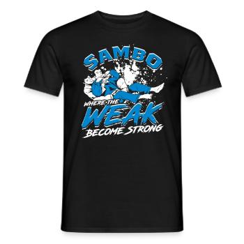 Sambo Where The Weak Become Strong - Men's T-Shirt - black - Front - AI Model Male 178 light (178cm)