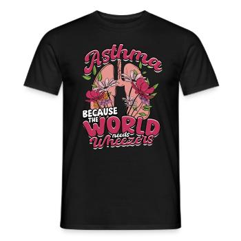 Asthma Because The World Need Wheezers Asthmatiker - Männer T-Shirt - Schwarz - Vorne - AI Model Male 178 light (178cm)