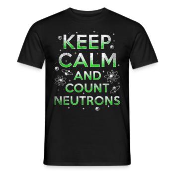 Nucleair ingenieur Blijf kalm en tel neutronen - Heren T-shirt - zwart - Voor - AI Model Male 178 light (178cm)