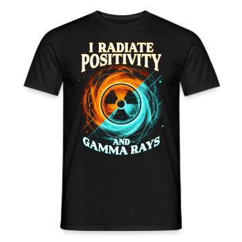 Nuclear Engineer Radiate Positivity And Gamma Rays - Men's T-Shirt - black - Front - AI Model Male 178 light (178cm)