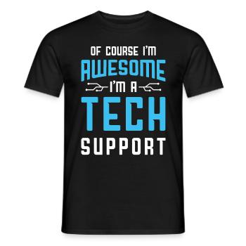 Bien sûr que je suis génial Je suis un client du support technique - T-shirt homme - noir - Devant - AI Model Male 178 light (178cm)