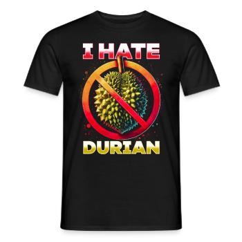 Durian Hasser Stinkfrucht I Hate Duran - Männer T-Shirt - Schwarz - Vorne - AI Model Male 178 light (178cm)